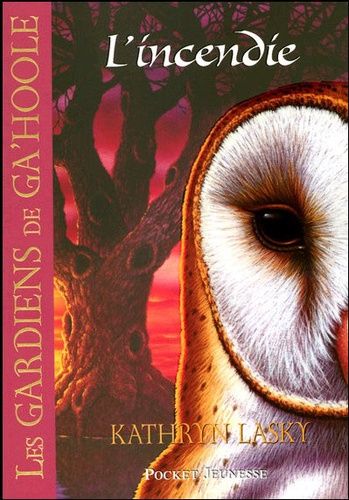 Les Gardiens de Ga'Hoole Tome 6 Les Gardiens de Ga'Hoole Tome 6