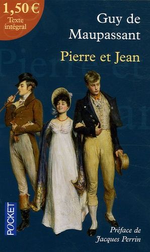 Pierre et Jean précédé de Le Roman Pierre et Jean précédé de Le Roman