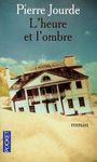 L'heure et l'ombre