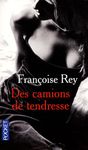 Des camions de tendresse