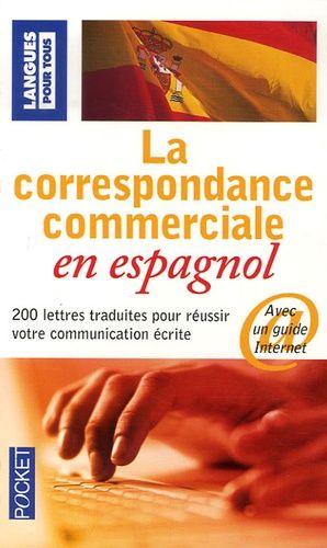 La correspondance commerciale en espagnol