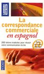 La correspondance commerciale en espagnol