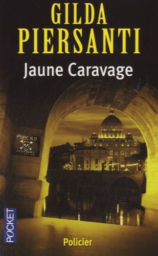 Jaune caravage - Un automne meurtrier Jaune caravage - Un automne meurtrier