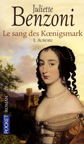 Le sang des Koenigsmark Tome 1