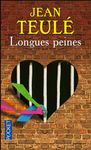 Longues peines