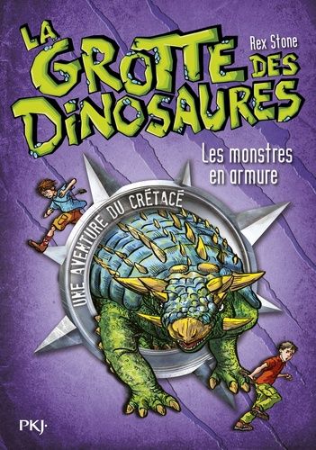 La grotte des dinosaures Tome 3 La grotte des dinosaures Tome 3