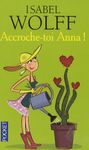 Accroche-toi, Anna !
