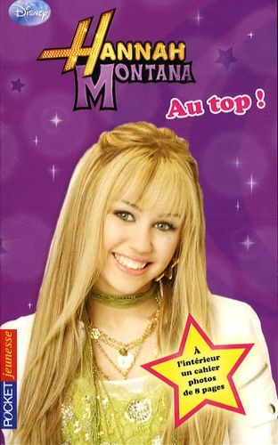 Hannah Montana Tome 9