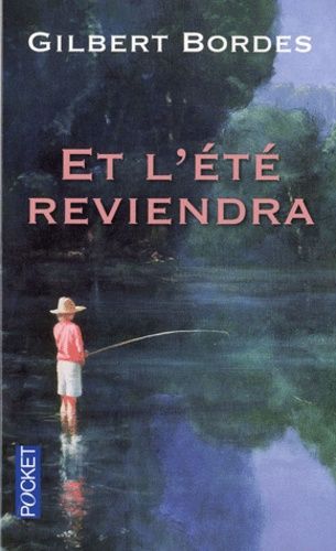 Et l'été reviendra Et l'été reviendra