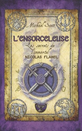 Les secrets de l'immortel Nicolas Flamel Tome 3 Les secrets de l'immortel Nicolas Flamel Tome 3