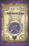 Les secrets de l'immortel Nicolas Flamel Tome 3