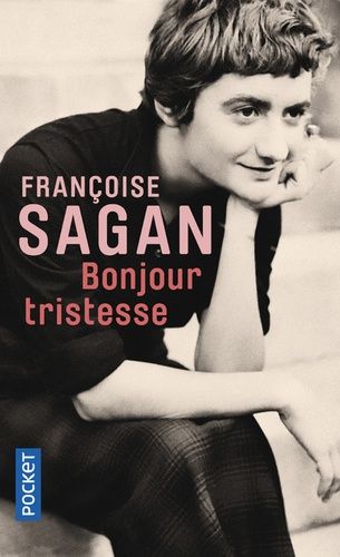 Bonjour tristesse Bonjour tristesse
