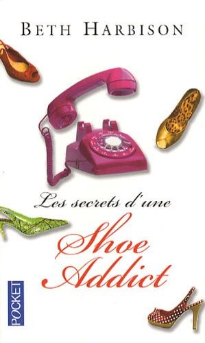 Les secrets d'une Shoe Addict