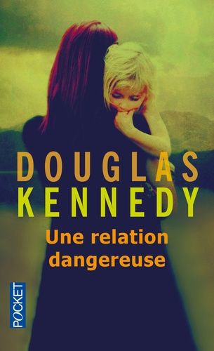 Une relation dangereuse Une relation dangereuse