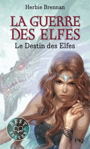 La Guerre des Elfes Tome 4 La Guerre des Elfes Tome 4