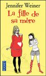 La fille de sa mère