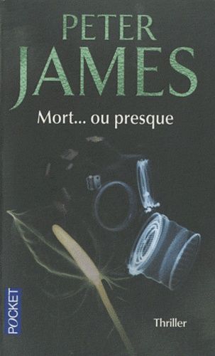 Mort... ou presque Mort... ou presque