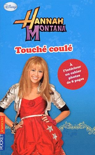 Hannah Montana Tome 20