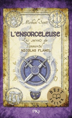 Les secrets de l'immortel Nicolas Flamel Tome 3 Les secrets de l'immortel Nicolas Flamel Tome 3