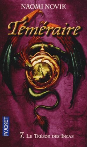 Téméraire Tome 7 Téméraire Tome 7