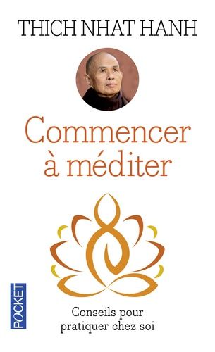 Commencer à méditer - Conseils pour pratiquer chez soi