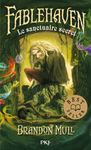 Fablehaven Tome 1