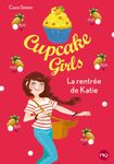 Cupcake Girls Tome 1