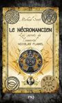 Les secrets de l'immortel Nicolas Flamel Tome 4