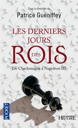 Les derniers jours des rois