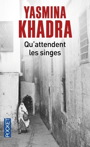 Qu'attendent les singes Qu'attendent les singes