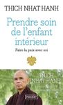 Prendre soin de l'enfant intérieur - Faire la paix avec soi