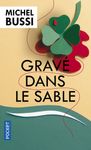 Gravé dans le sable