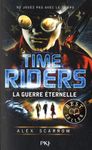 Time Riders Tome 4