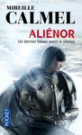 Aliénor - Un dernier baiser avant le silence