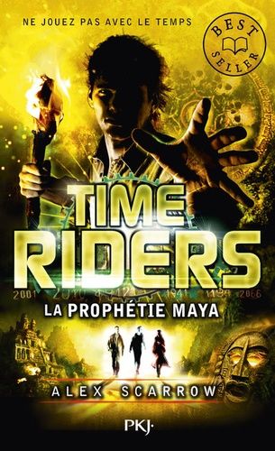 Time Riders Tome 8