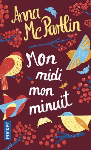 Mon midi, mon minuit Mon midi, mon minuit