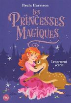 Les princesses magiques Tome 1