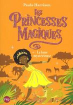 Les princesses magiques Tome 3