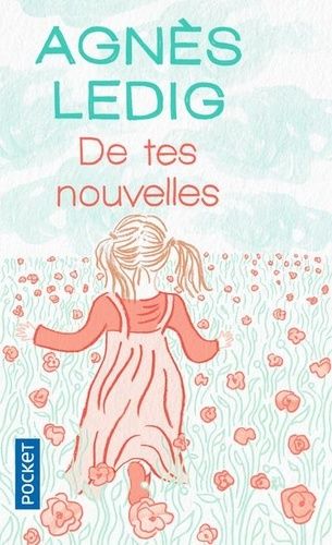De tes nouvelles De tes nouvelles