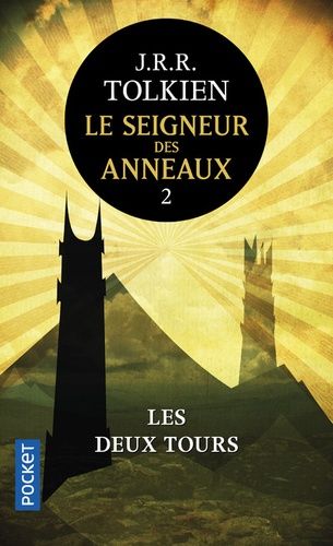 Le Seigneur des Anneaux Tome 2 Le Seigneur des Anneaux Tome 2