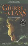 La guerre des clans : le pouvoir des étoiles (Cycle III) Tome 2 La guerre des clans : le pouvoir des étoiles (Cycle III) Tome 2