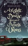 Aristote et Dante découvrent les secrets de l'univers