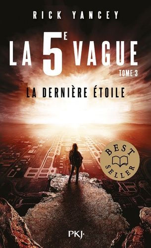 La 5e vague Tome 3 La 5e vague Tome 3
