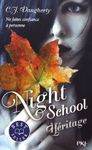 Night School Tome 2