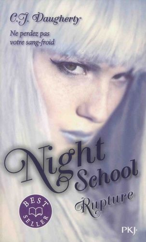 Night School Tome 3 Night School Tome 3