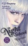 Night School Tome 3