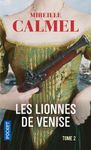 Les Lionnes de Venise Tome 2