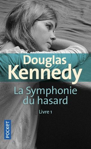 La symphonie du hasard Tome 1