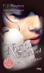 Night School Tome 5
