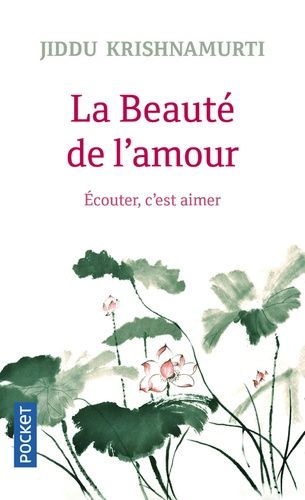 La beauté de l'amour - Ecouter, c'est aimer La beauté de l'amour - Ecouter, c'est aimer
